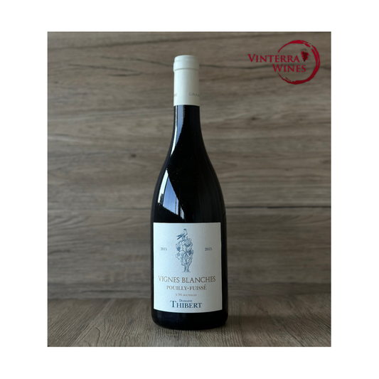 Thibert Pouilly Fuisse Village "Vignes Blanches" 2015 (750ml)